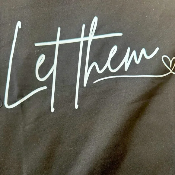 2/$15🔥🌞Black Graphic T-Shirt with White 'Let Them' Print - Picture 3 of 7